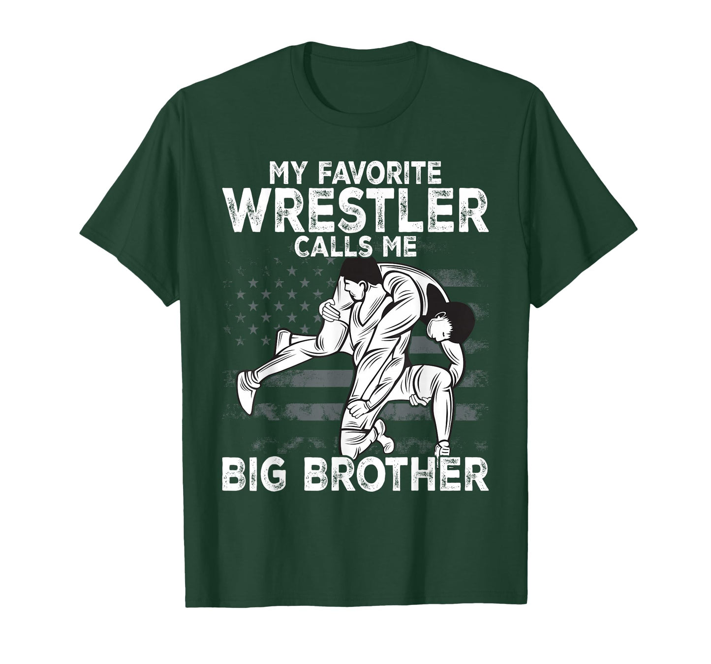 Wrestling My Favorite Wrestler Calls Me Big Brother Backside T-Shirt