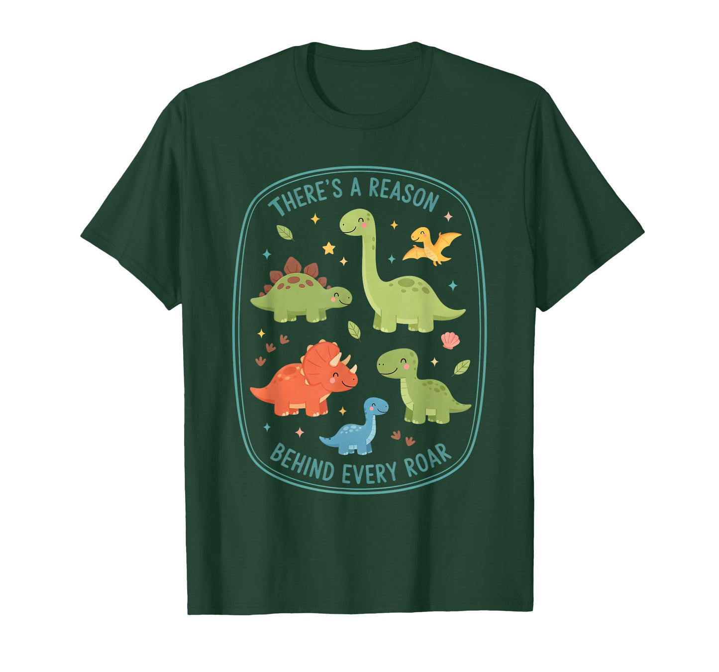 There’s A Reason Behind Every Roar Autism Dinosaur Funny Kid T-Shirt