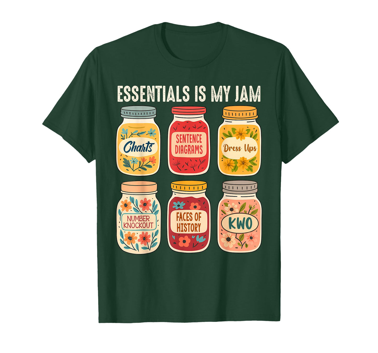 Classical Conversations Homeschool Mom Essential is My Jam T-Shirt
