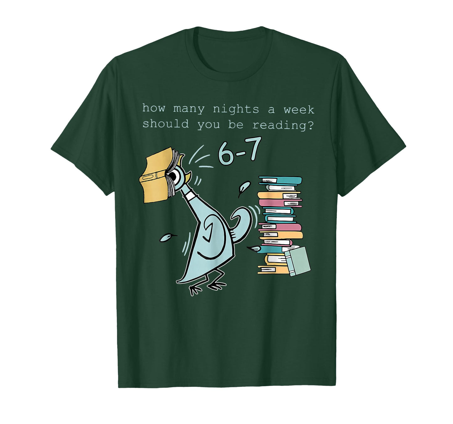 Teacher 6-7 How Many Nights A Week Should You Be Reading T-Shirt
