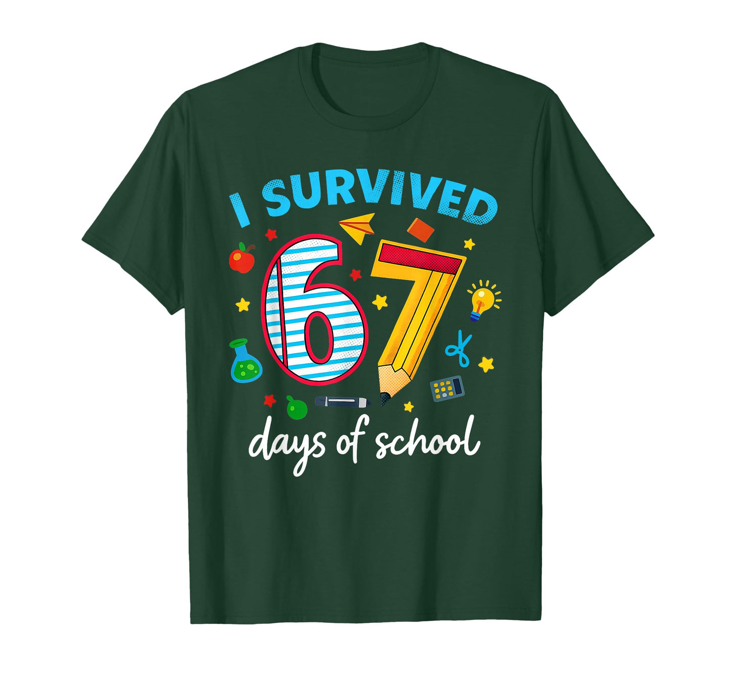 I Survived 67 Days of School Funny Meme Teacher Student T-Shirt