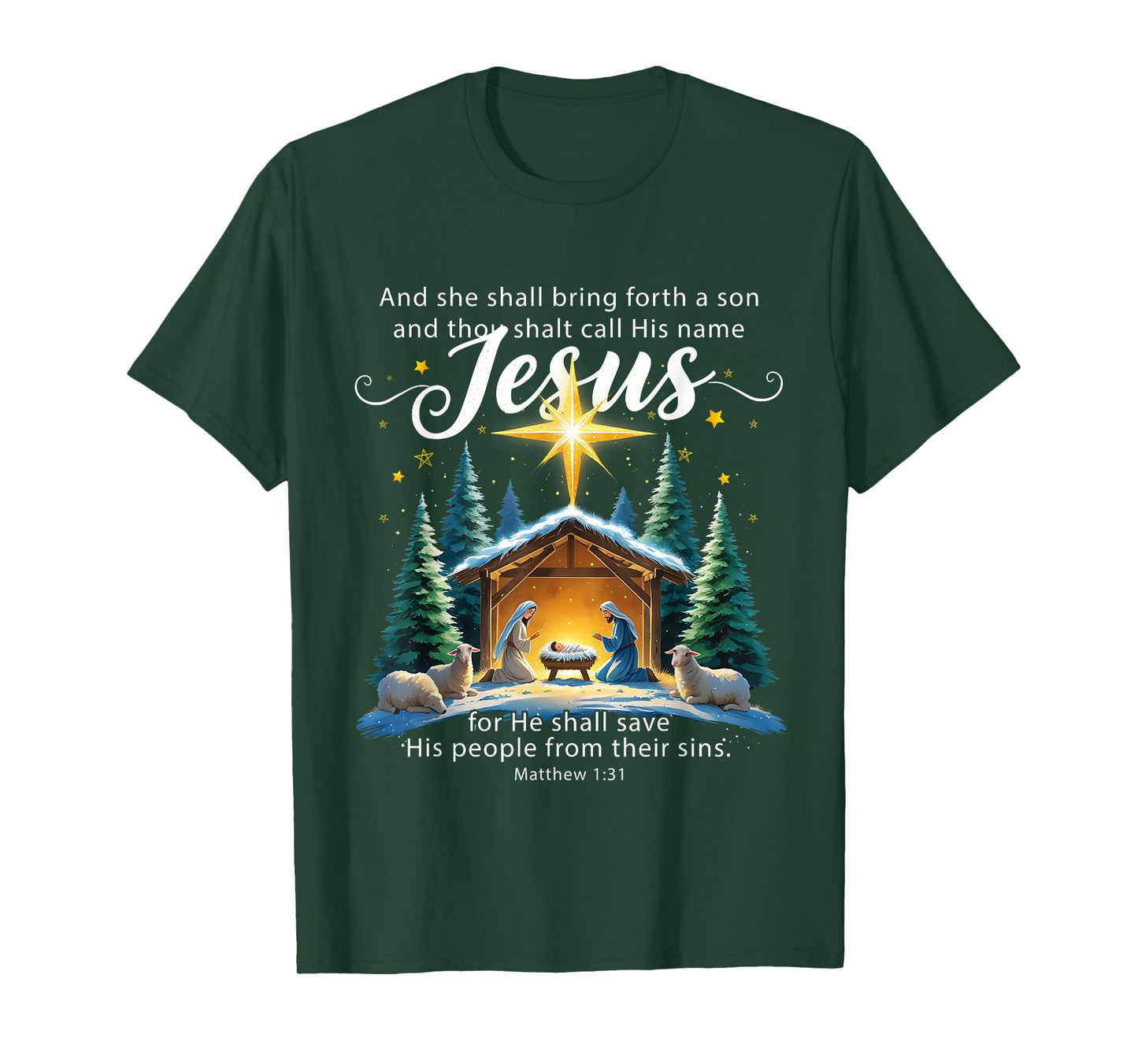 and Thou Shalt Call His Name Jesus Nativity Christmas T-Shirt