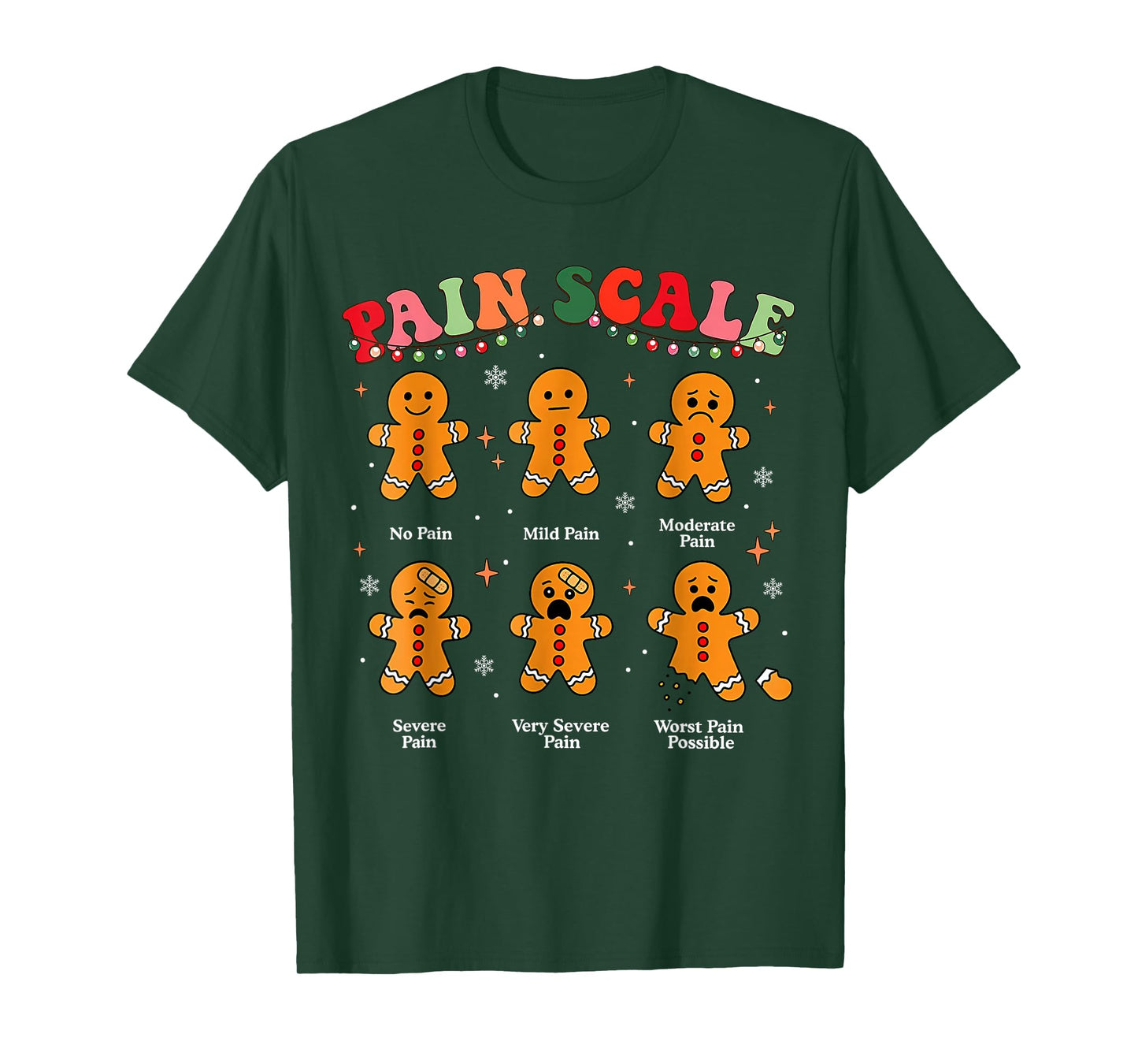 Funny Pain Scale Gingerbread Christmas Nurse Doctor Medical T-Shirt
