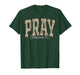 Pray Colossians 4:2 Jesus Bible Verse Faith Christian Camo T-Shirt