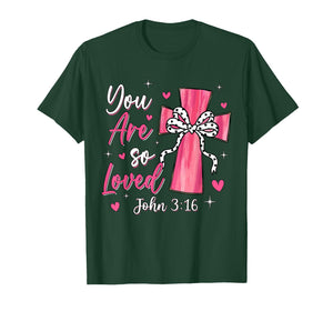 You are So Loved Christian Valentine Faith God Religious T-Shirt