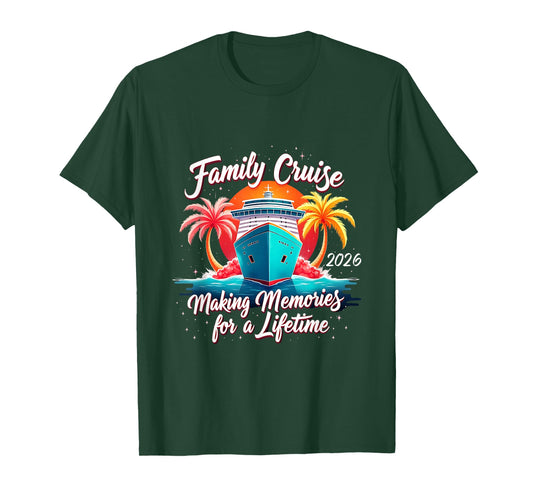 Family Cruise 2026 Making Memories Tropical Sunset Vacation T-Shirt
