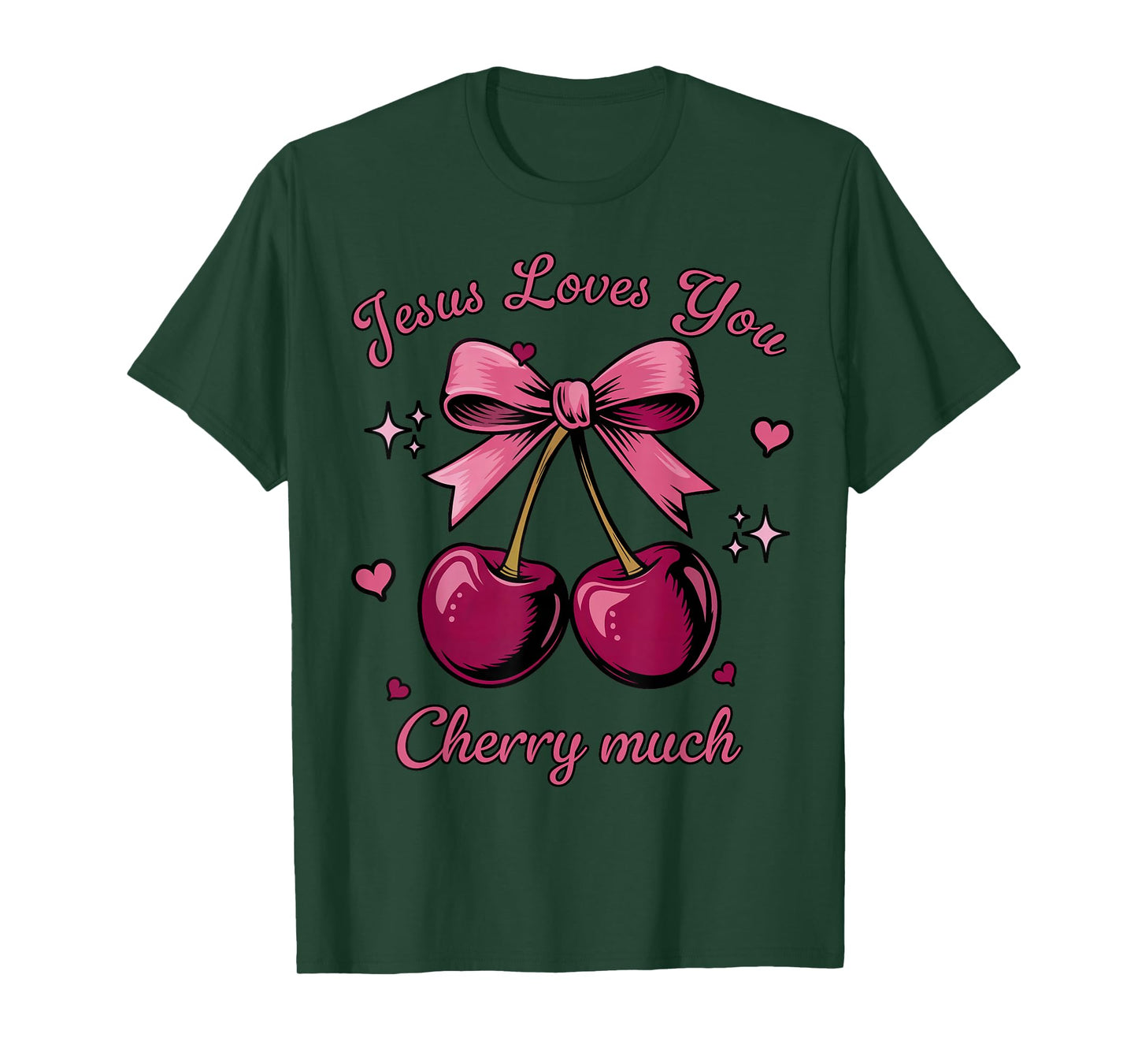 Jesus Loves You Cherry Much Coquette Bow Christian Valentine T-Shirt