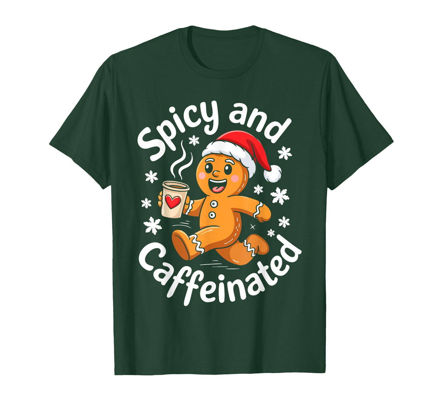 Spicy and Caffeinated Shirt Men Women Gingerbread Christmas T-Shirt