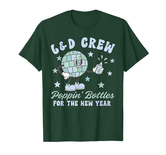 Labor and Delivery Poppin' Bottles for The New Year Nurse T-Shirt