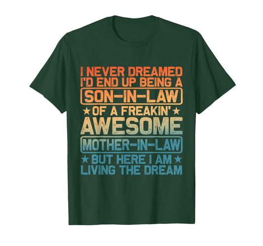 Son in Law Shirt from Mother in Law for Men Boys Son-in-Law T-Shirt