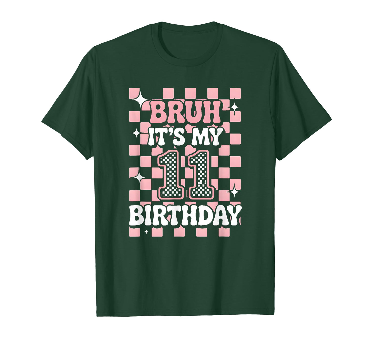 11th Birthday Bruh Pink Checkered Trendy Birthday Girl T-Shirt