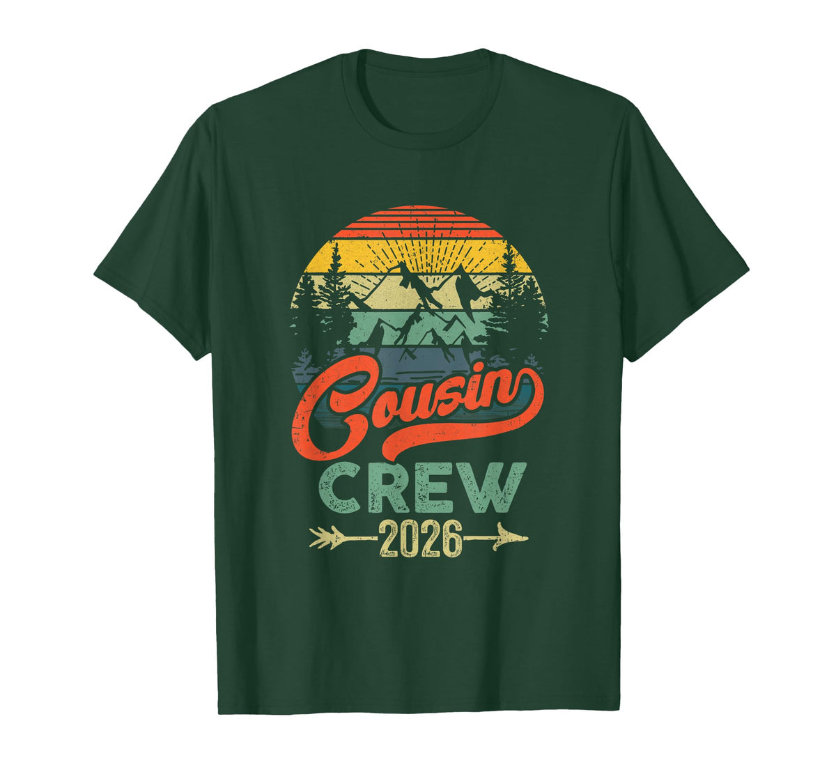 Cousin Crew 2026 Camping Family Reunion Making Memories T-Shirt