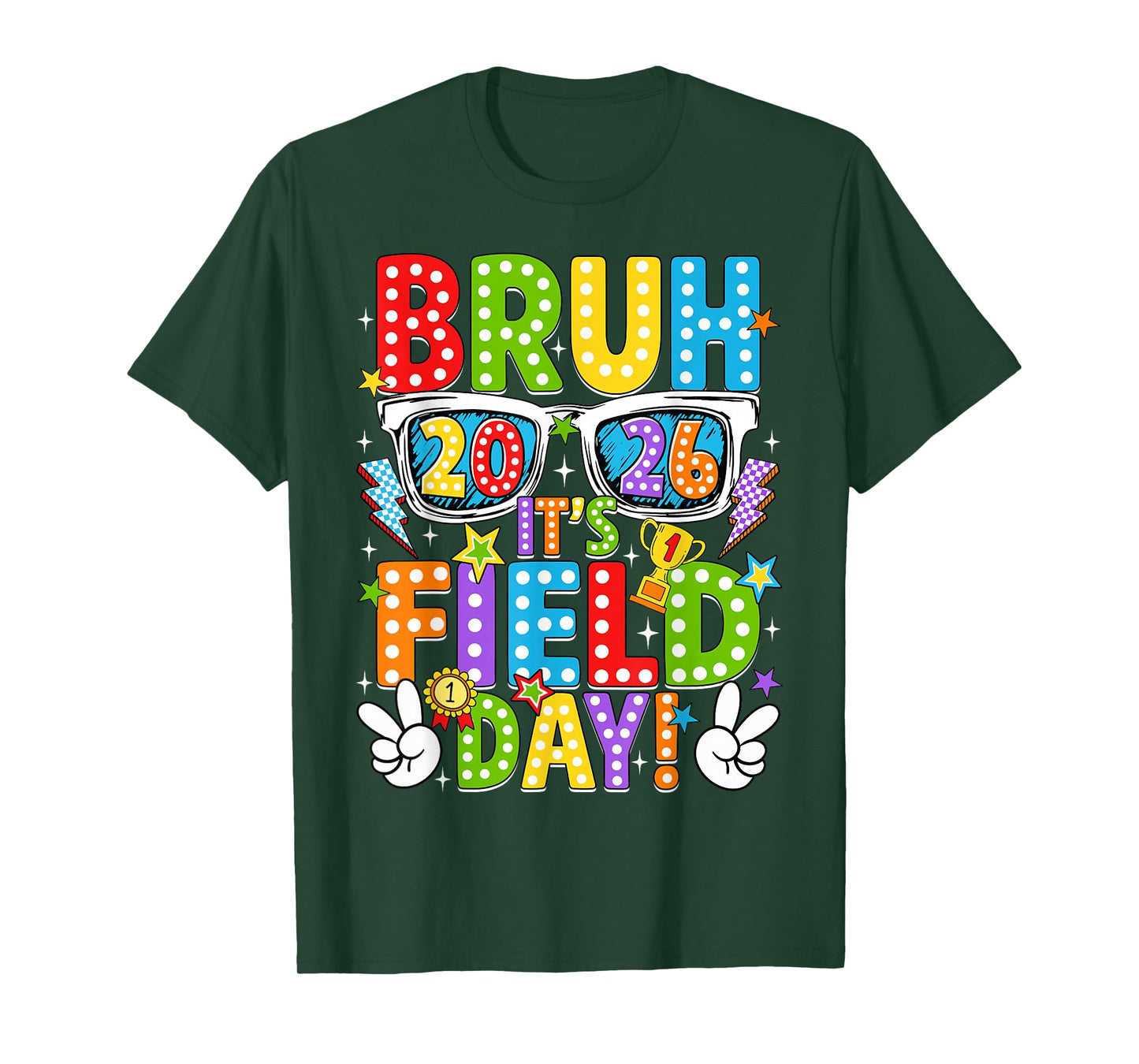 Bruh It's Field Day Teacher Boys Girls Kids Field Day 2026 T-Shirt