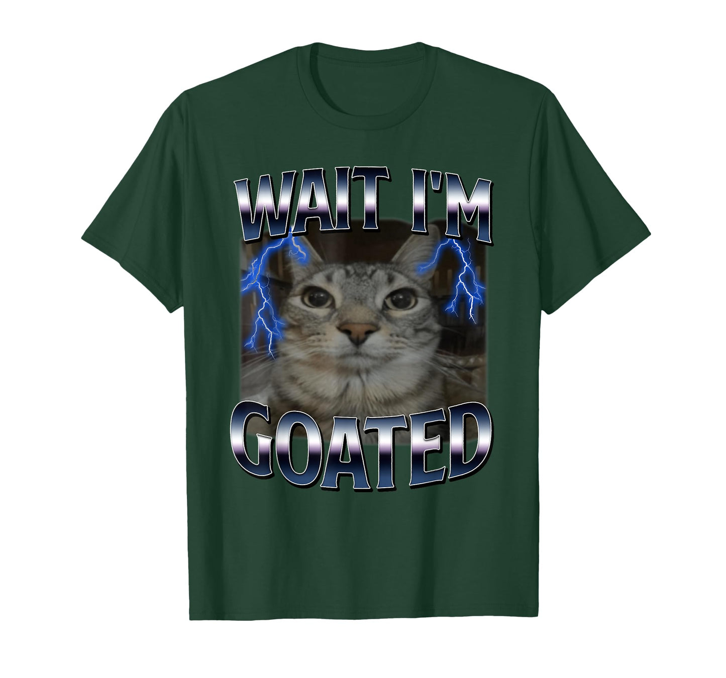 Wait I'm Goated Cat Funny Cat Meme Men Women Kids Graphic T-Shirt