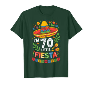I'm 70 Years Old Let's Fiesta 70th Birthday Mexico 5 de Mayo T-Shirt