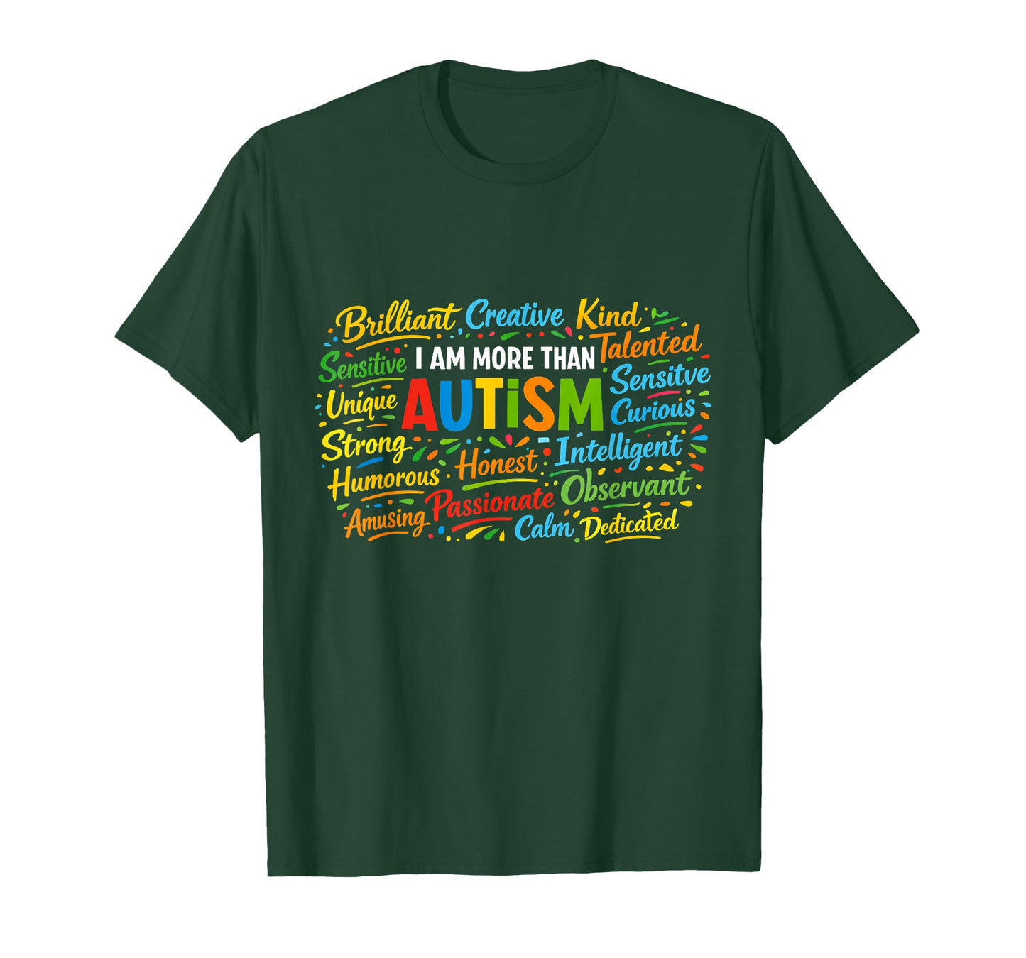 Autism Awareness I Am More Than Autistic Men Women Kids T-Shirt