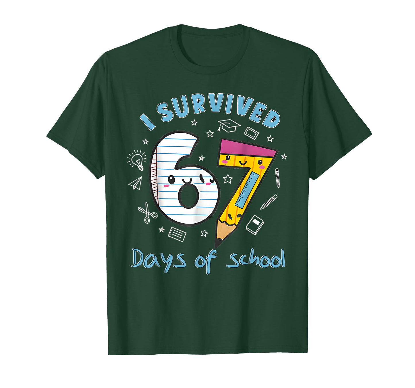 I Survived 67 Days of School Funny 6 7 Meme Teacher Student T-Shirt