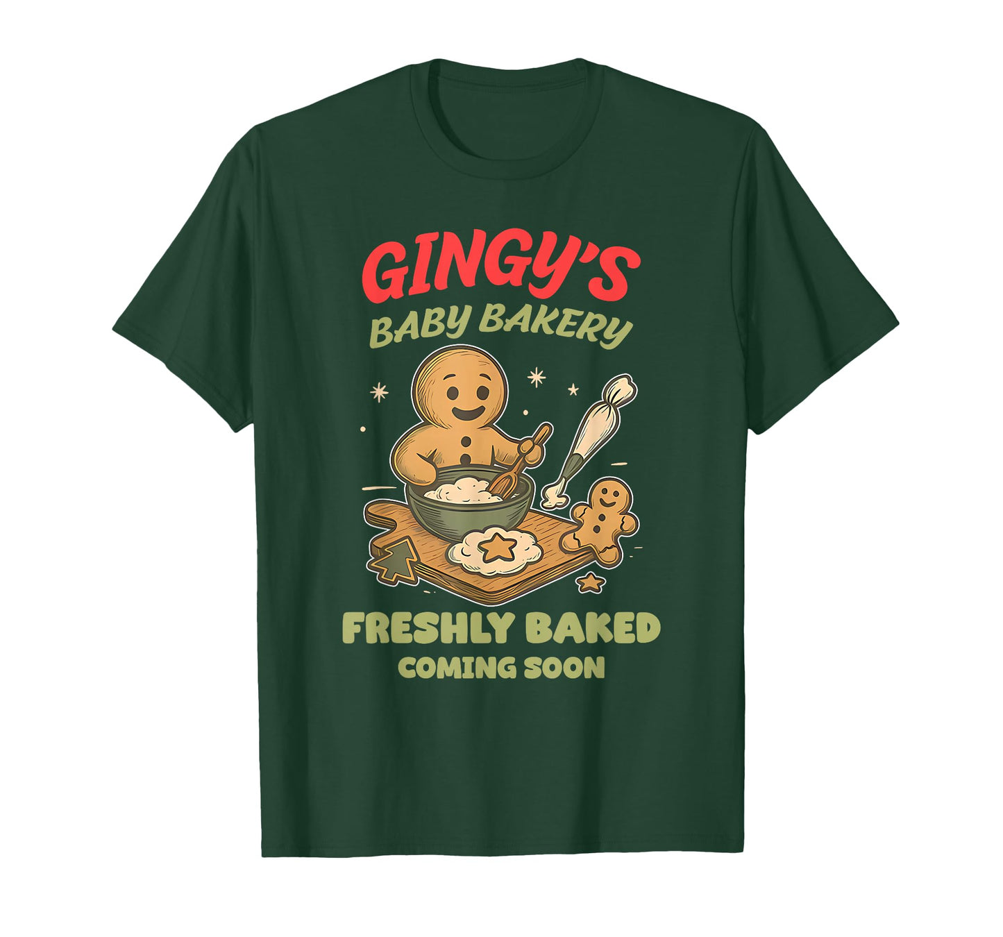 Gingy's Baby Bakery Freshly Baked Coming Soon Christmas T-Shirt