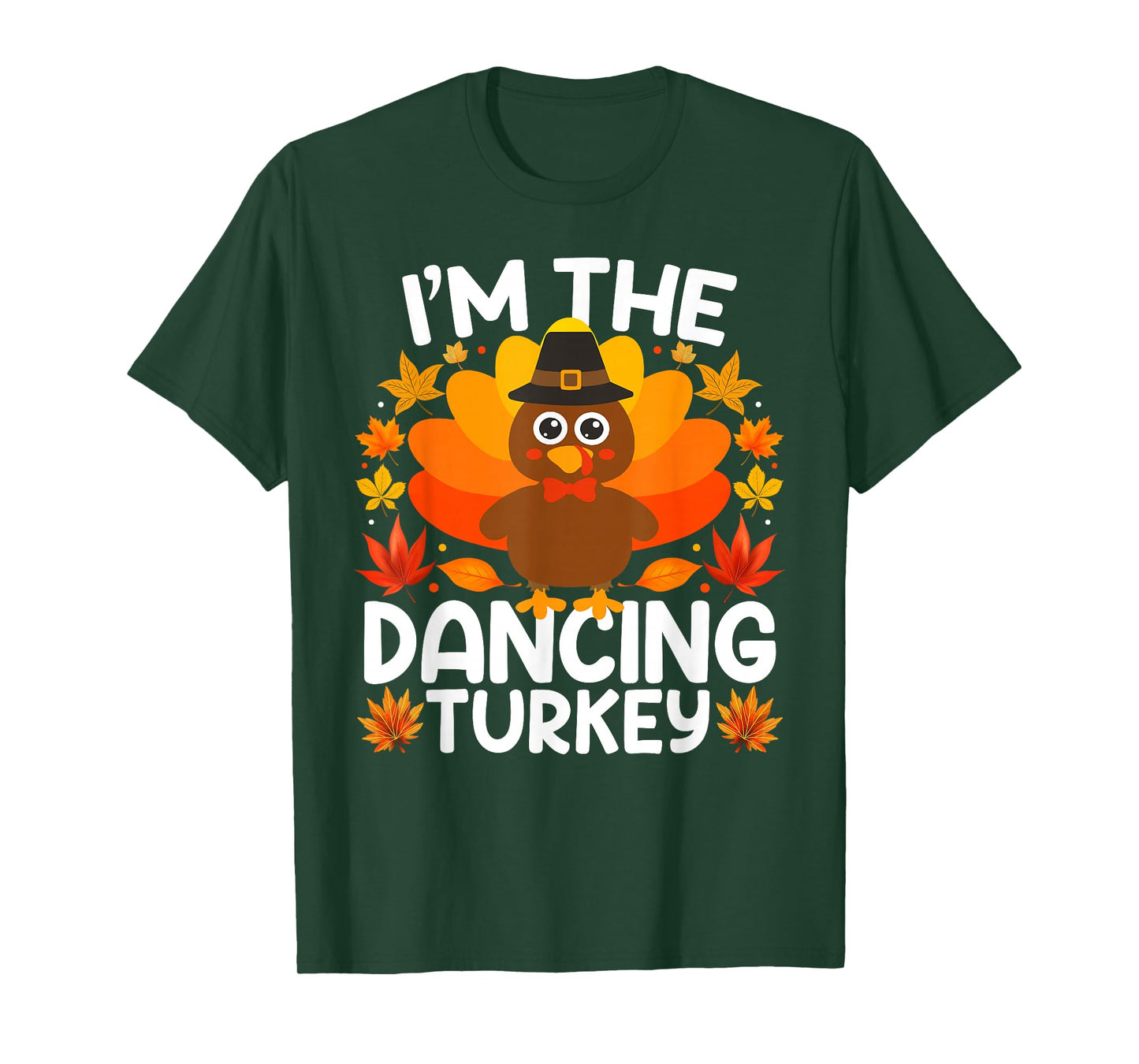 I'm The Dancing Turkey Funny Thanksgiving Family Matching T-Shirt