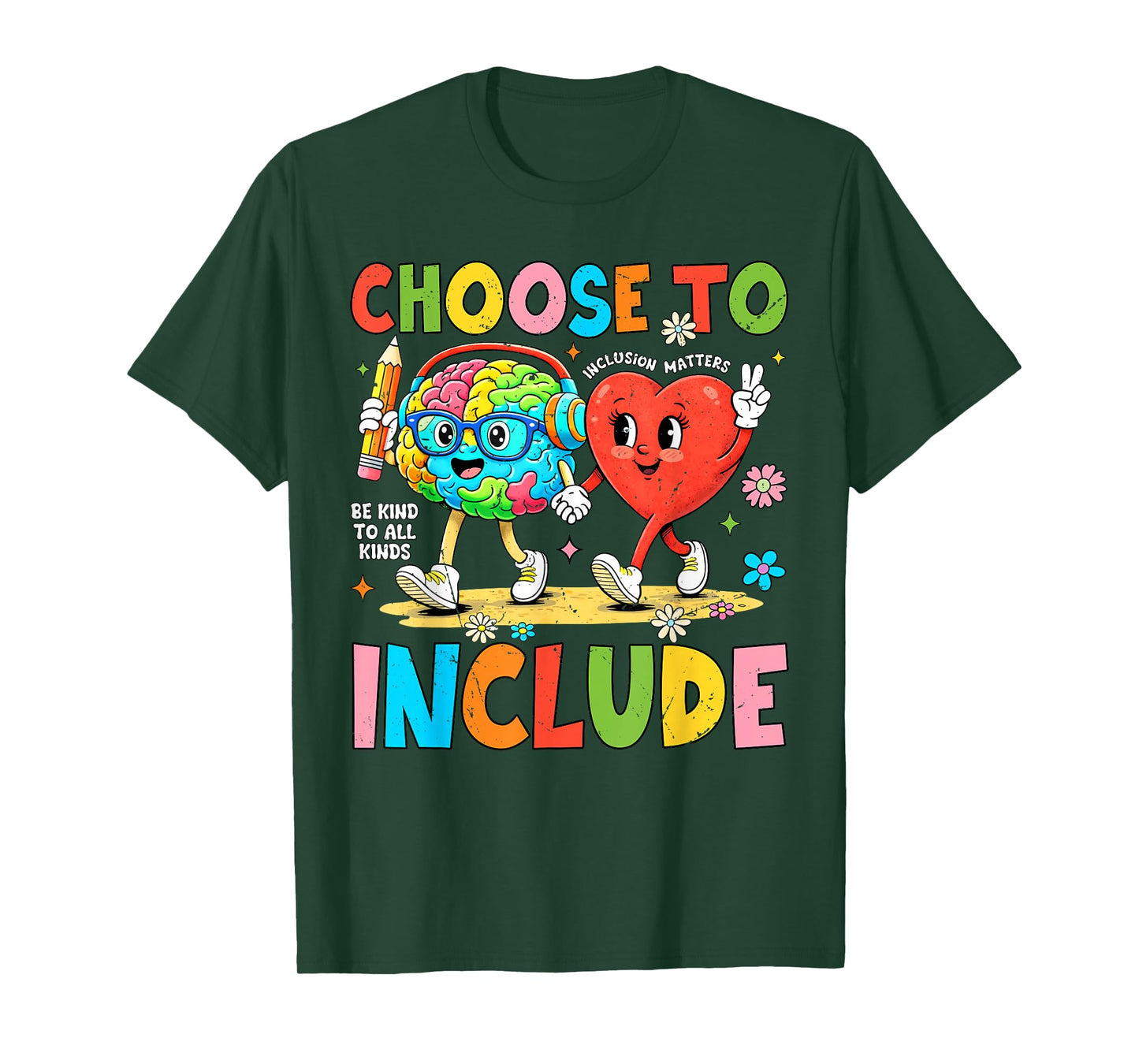 Choose to Include Inclusion Matters Autism Awareness Teacher T-Shirt