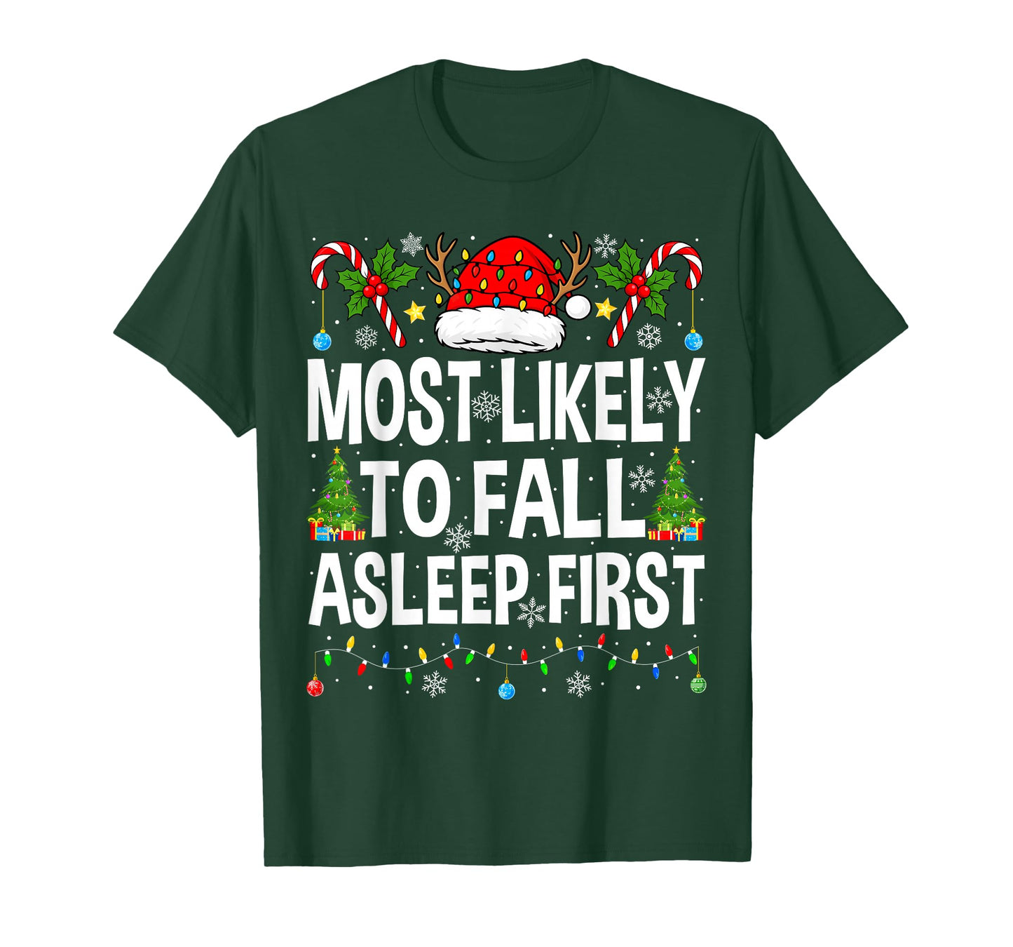 Most Likely to Fall Asleep First Family Matching Christmas T-Shirt