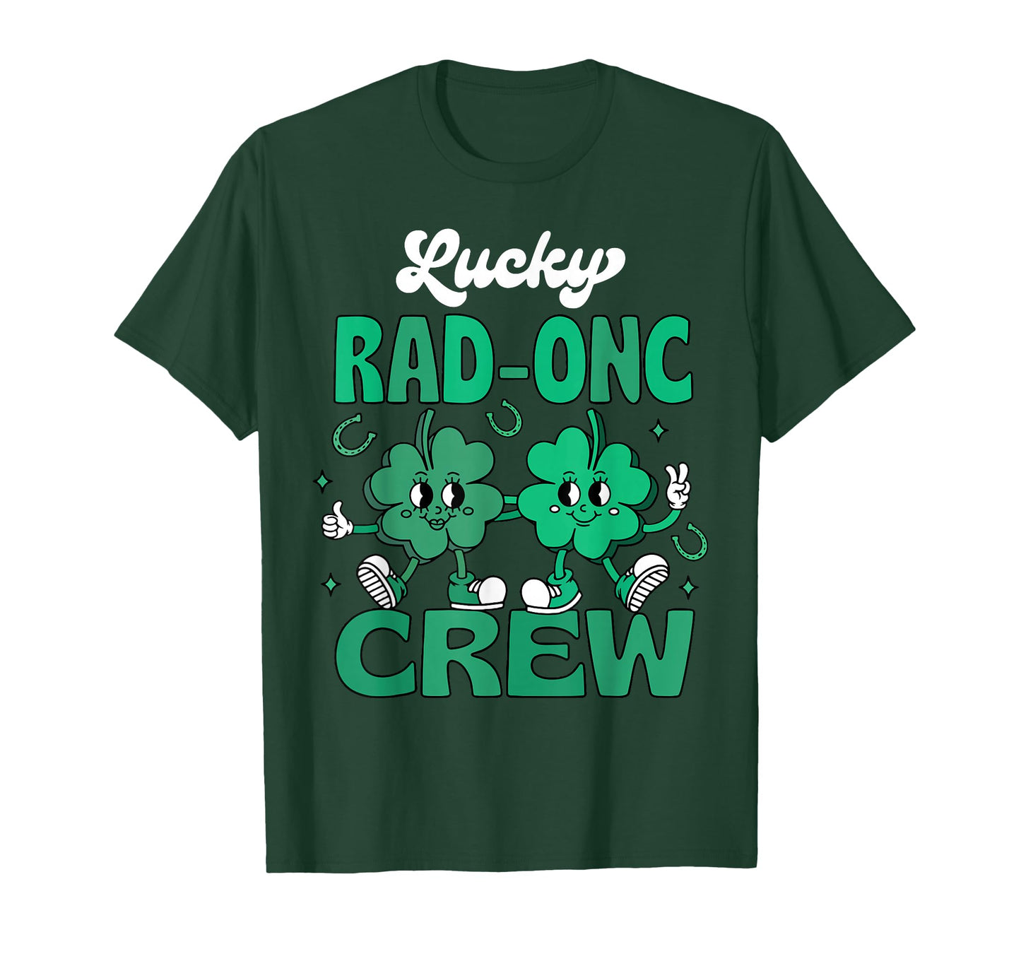 RAD-ONC Crew Oncology Radiation Nurse St. Patrick's Day T-Shirt