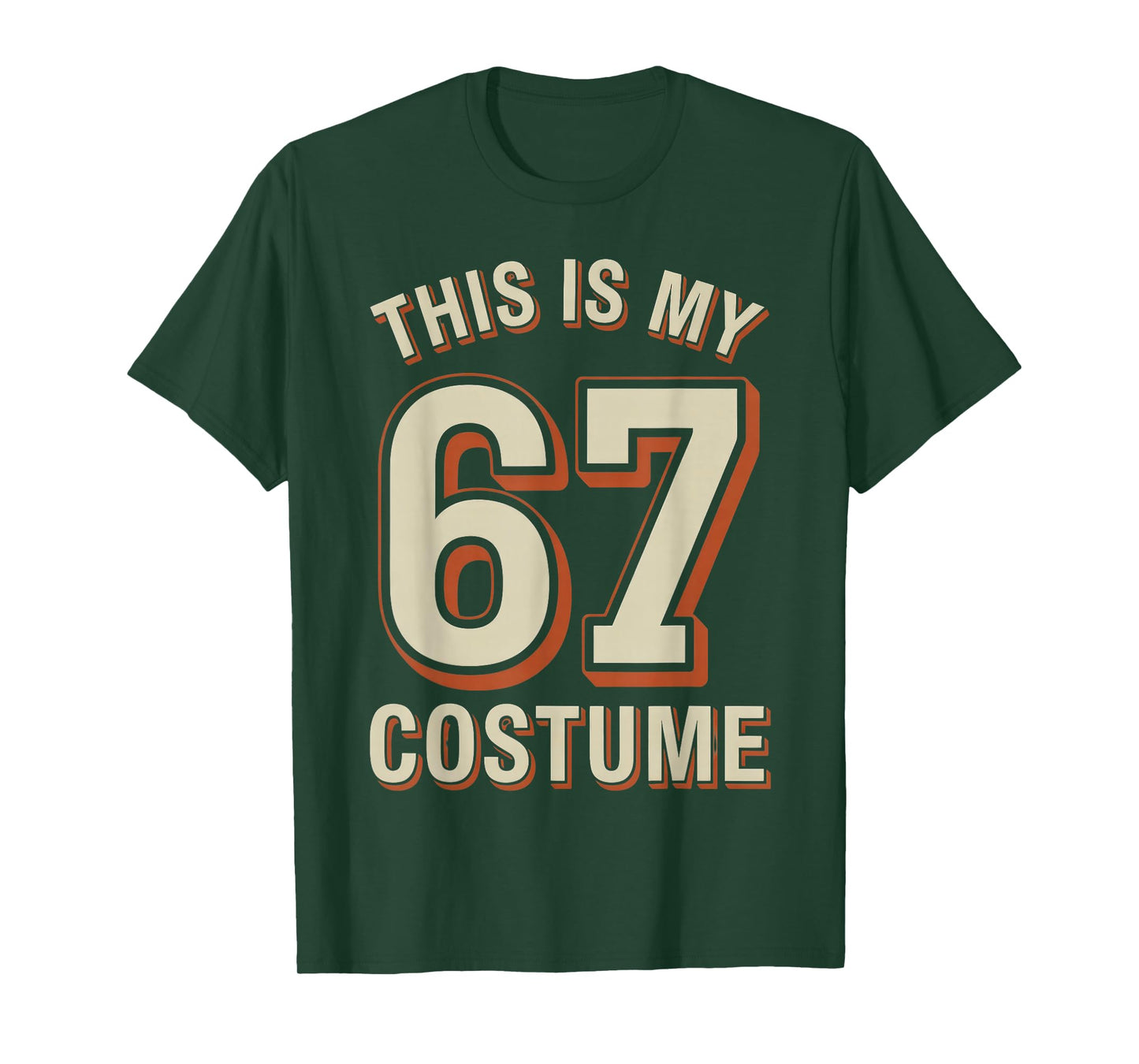 This is My Halloween 67 Costume T-Shirt