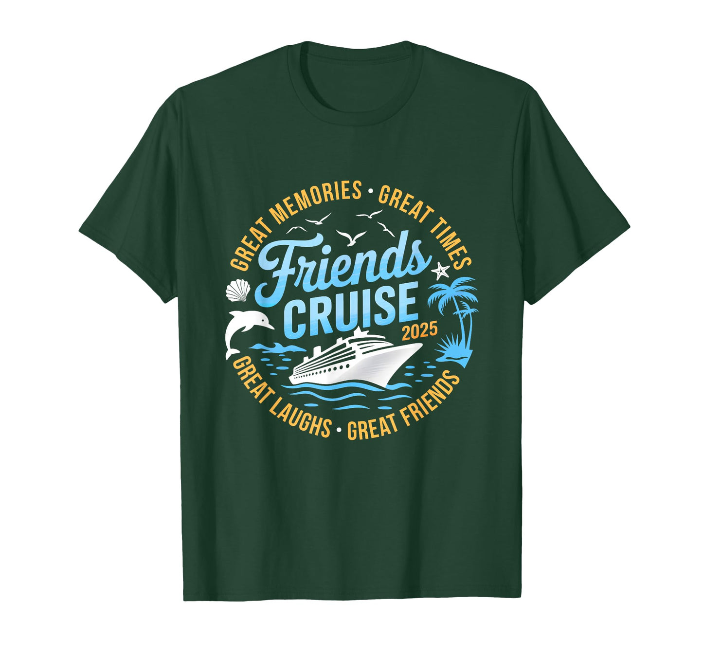 Friends Cruise 2025 Matching Group Vacation Trip Cruising T-Shirt