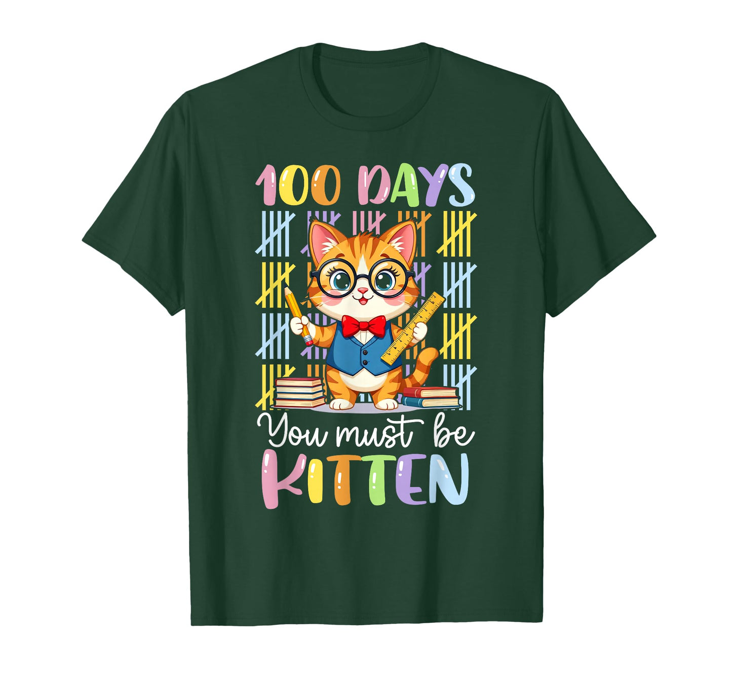 100 Days of School You Must Be Kitten Cat 100 Days of School T-Shirt