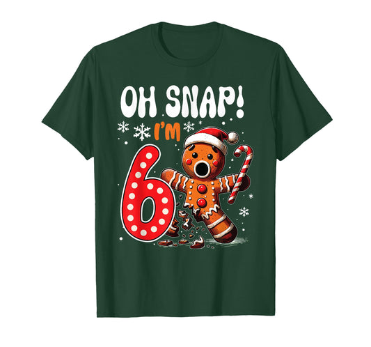 Oh Snap I’m 6 Gingerbread Funny Christmas Birthday T-Shirt