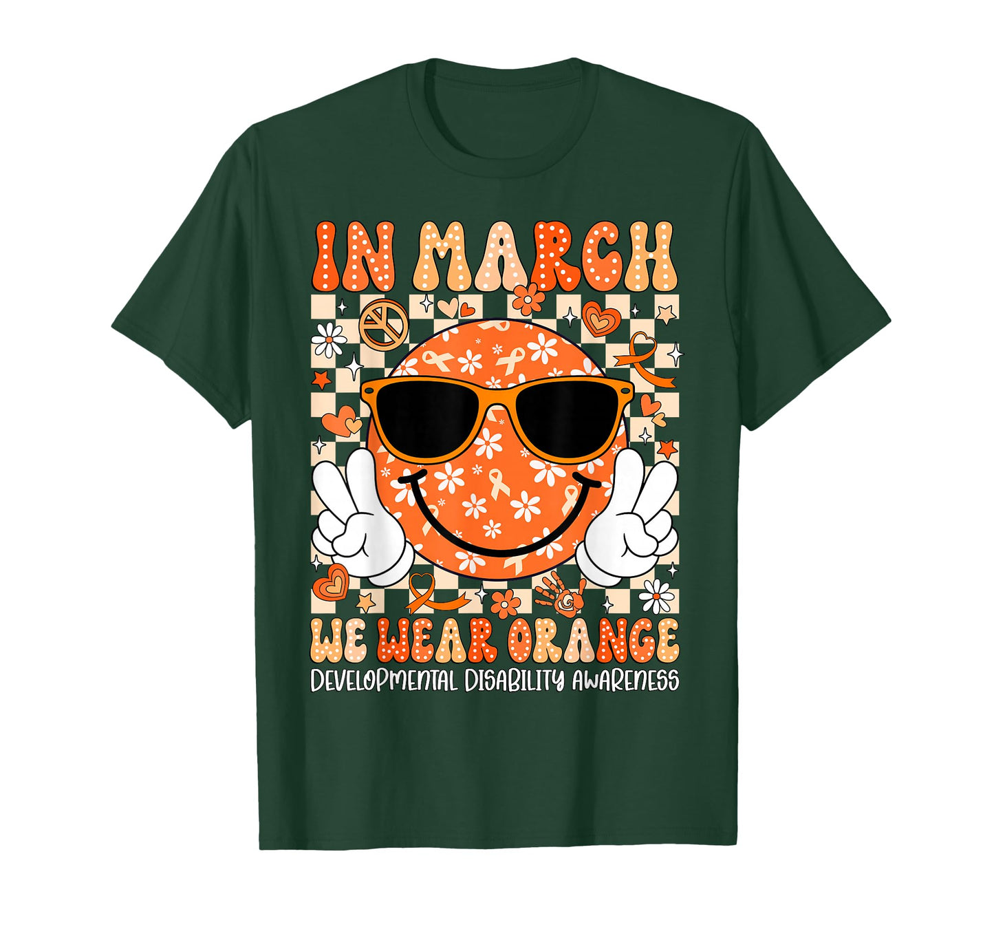 in March We Wear Orange Developmental Disability Awareness T-Shirt