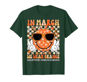 in March We Wear Orange Developmental Disability Awareness T-Shirt