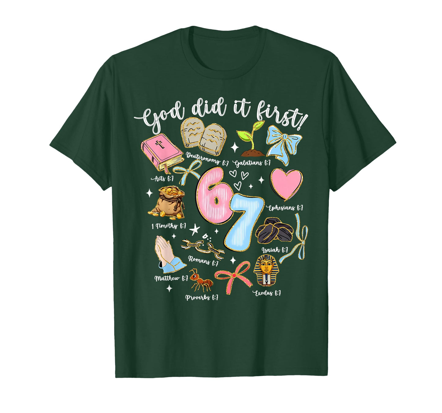 Vintage God Did It First 67 Six Seven Meme Christian Bible T-Shirt