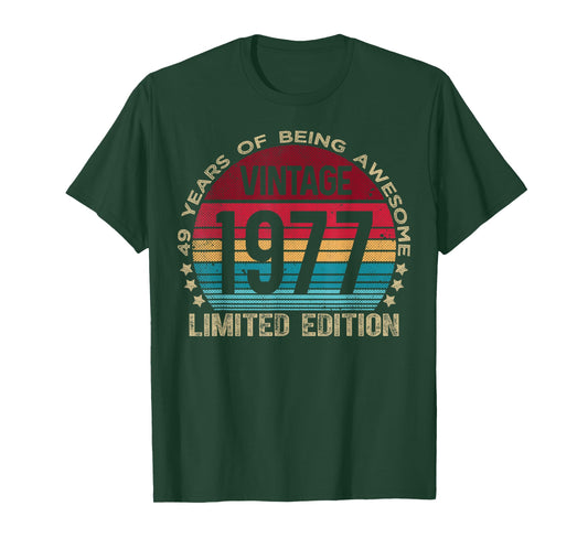 49 Year Old Gifts Vintage 1977 Limited Edition 49th Birthday T-Shirt