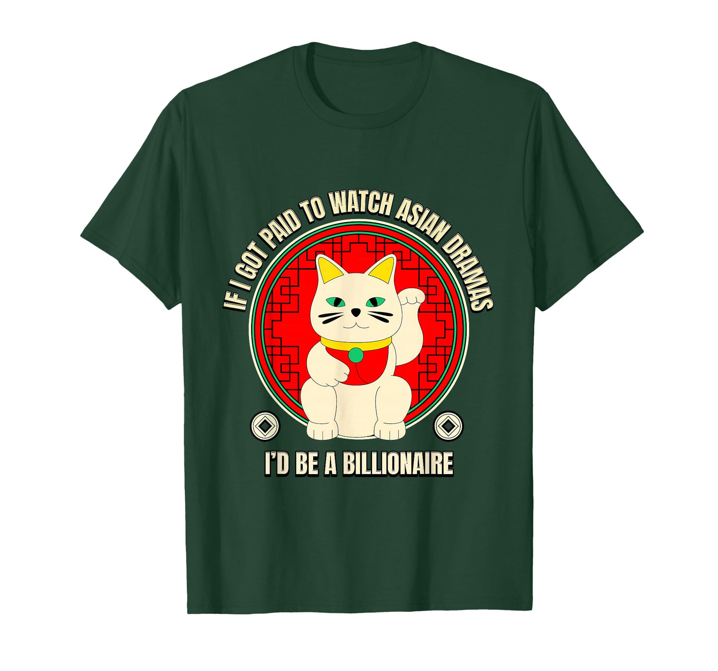 Got Paid to Watch Asian Dramas Meme T-Shirt