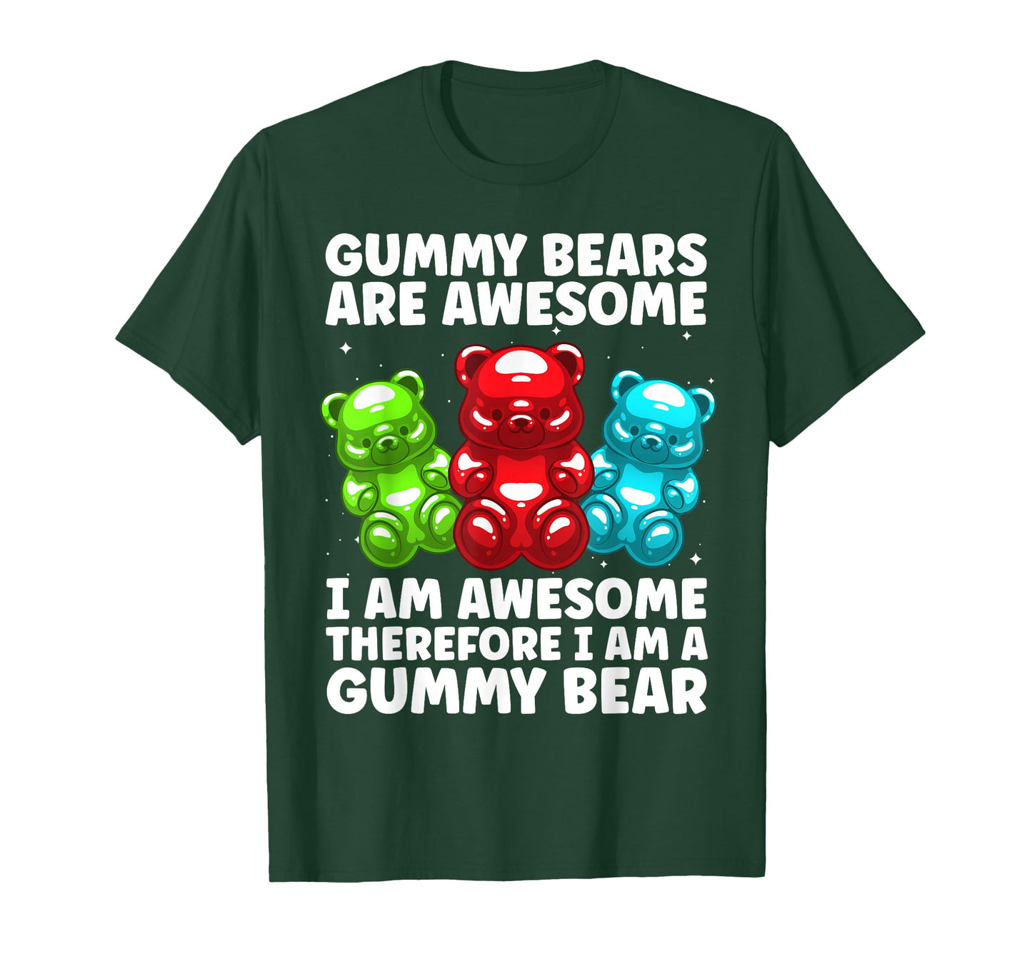 Funny Gummy Bear Design for Men Women Kids Gummy Bear Lover T-Shirt