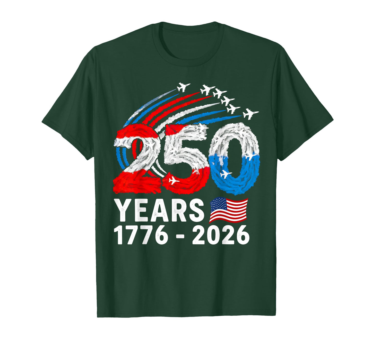 250 Years America 1776 2026 Flag USA Gifts for Men Women T-Shirt