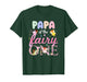 Papa of The Fairy One 1St Birthday Girl Family Matching T-Shirt
