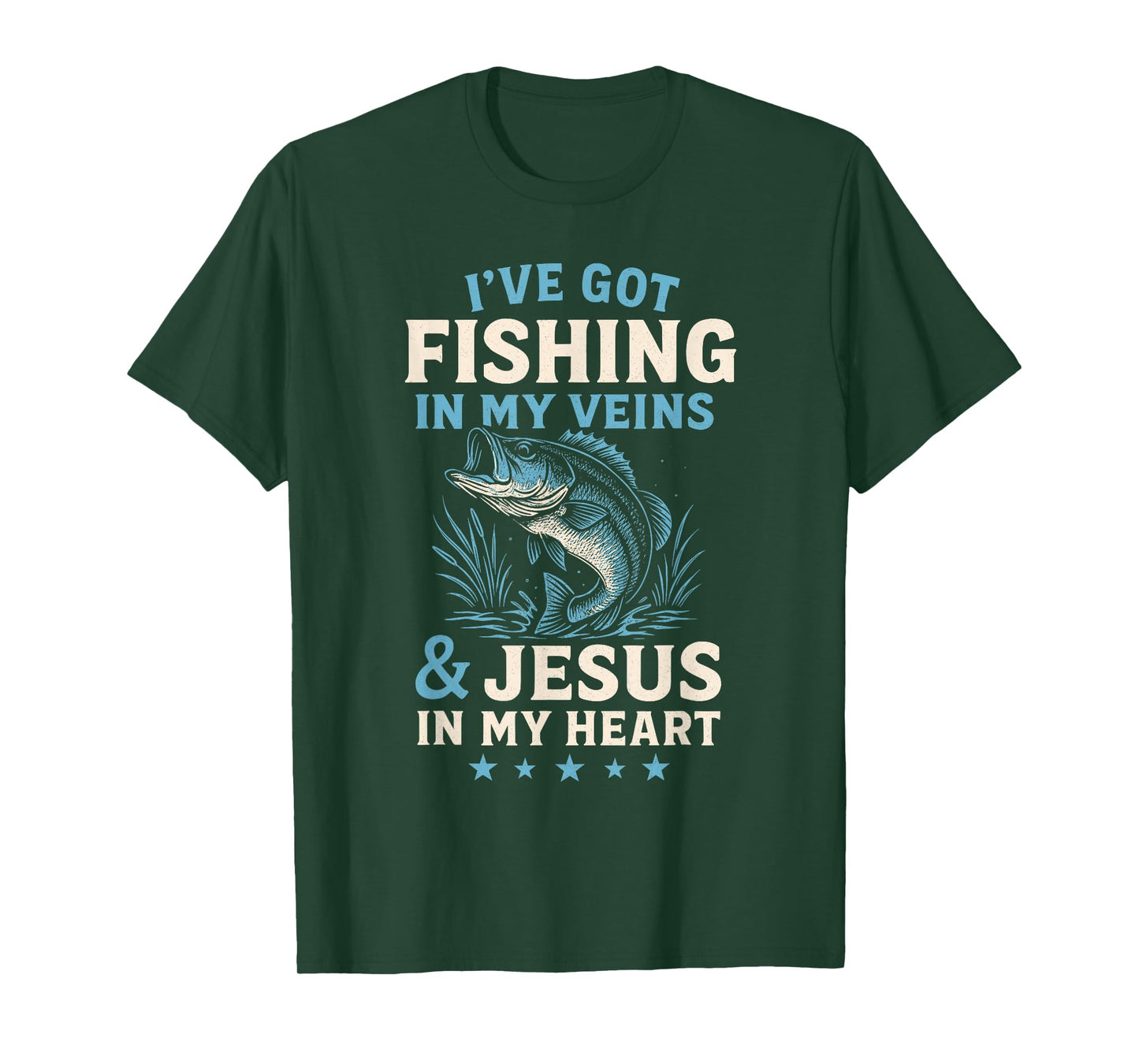I've Got Fishing in My Veins & Jesus in My Heart T-Shirt