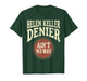 Helen Keller Denier Ain't No Way Vintage Meme T-Shirt