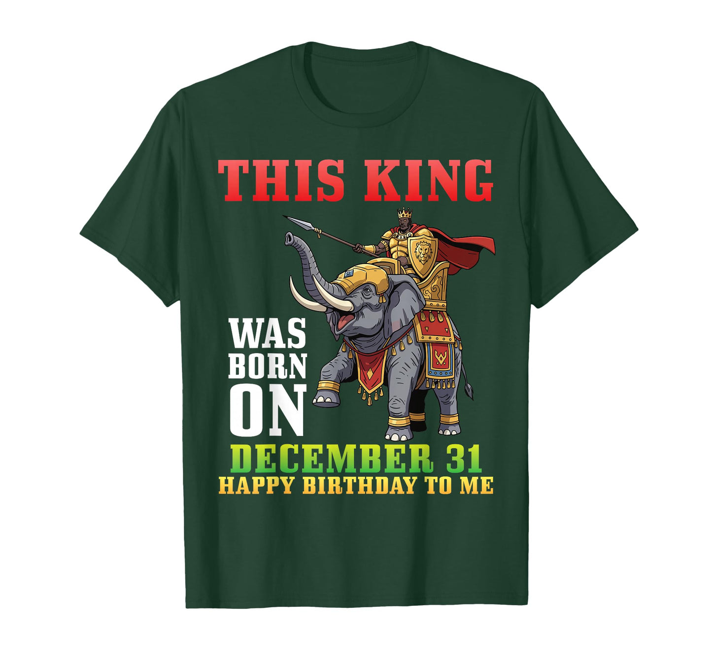 This King was Born On December 31 Happy Birthday to Me You T-Shirt