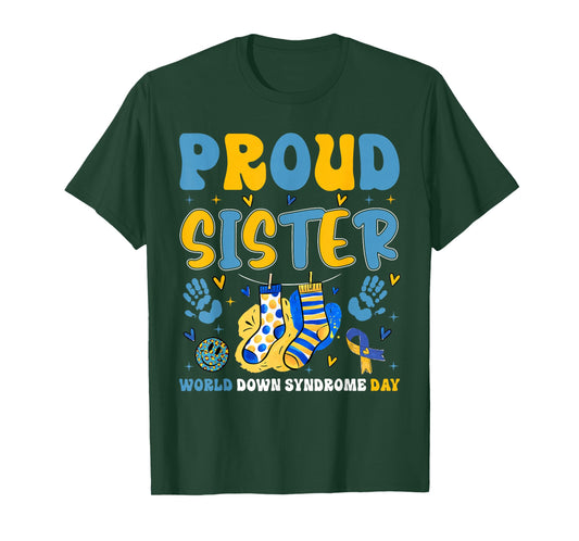 Retro Proud Sister World Down Syndrome Day Girl Women Kid T-Shirt