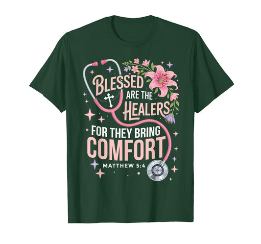 Blessed are The Healers Jesus Faith God CNA Christian Nurse T-Shirt