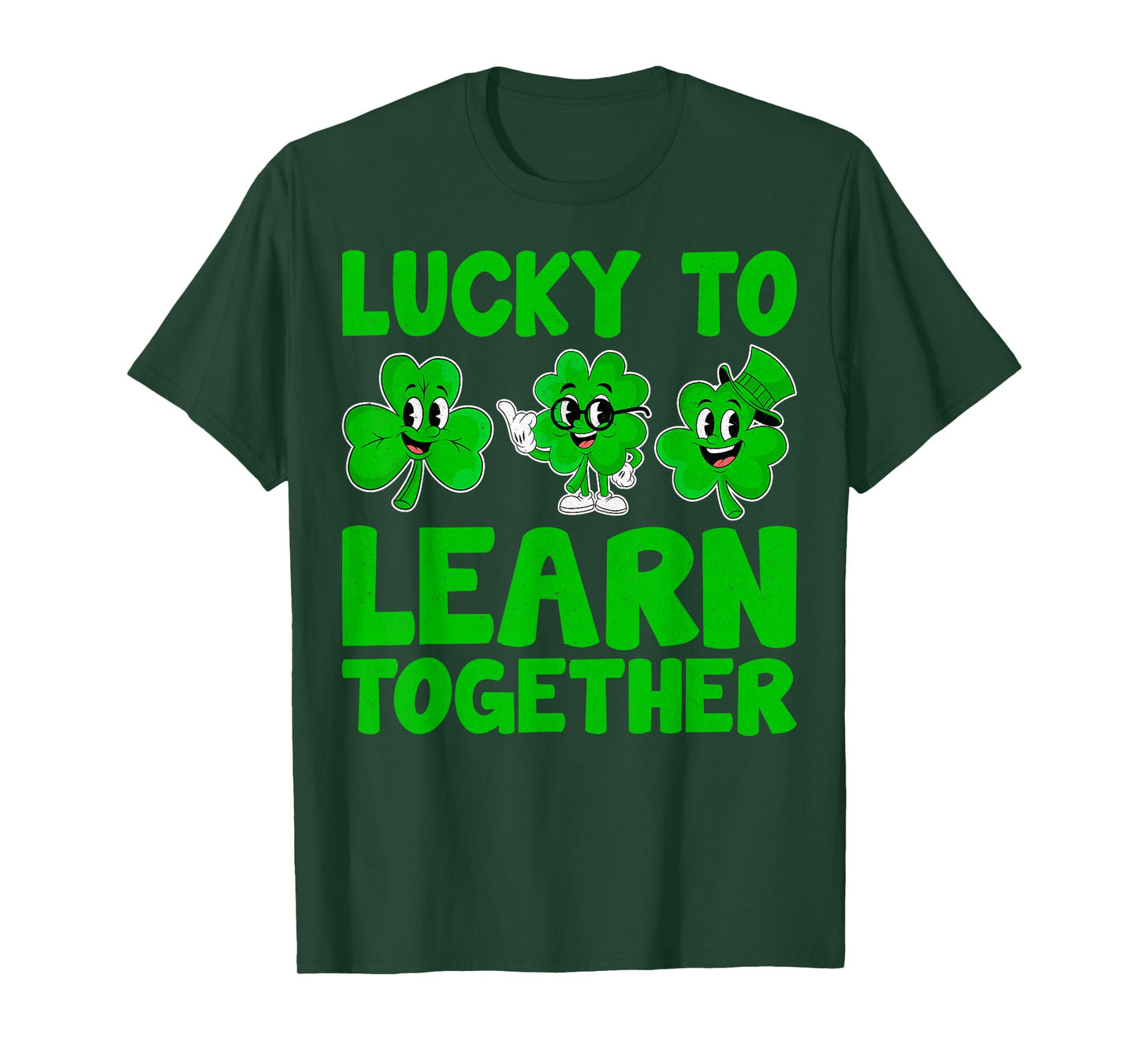 Lucky to Learn Together - St Patricks Day Special Education T-Shirt