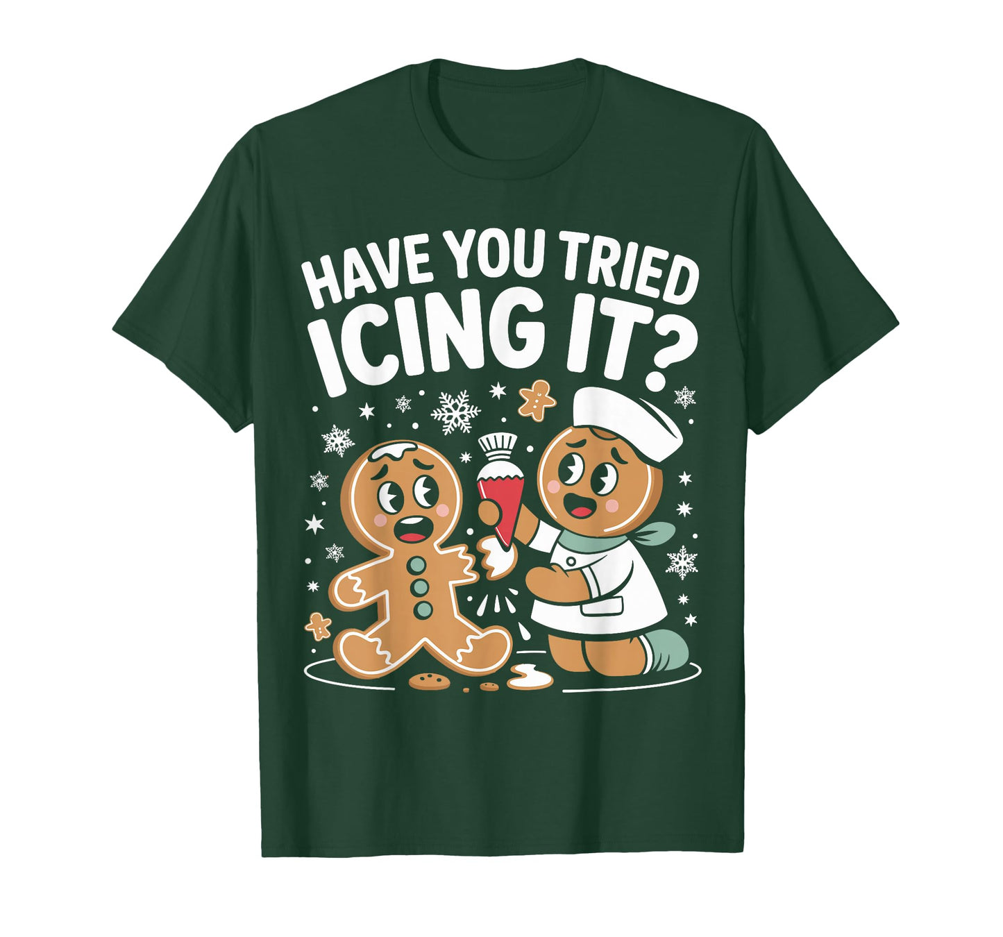 Funny Nurse Christmas Have You Tried Icing It Gingerbread T-Shirt