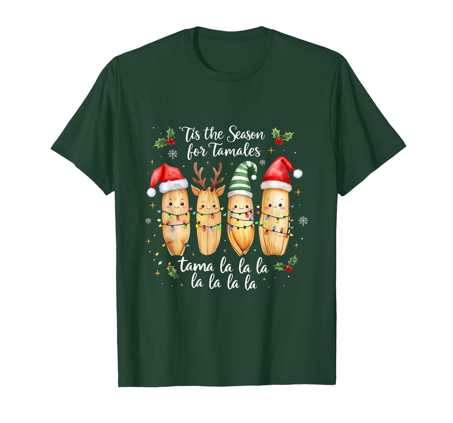 Tis The Season for Tamales Mexican Christmas Tamala Navidad T-Shirt