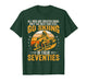 The Best Men Still Go Skiing in Their Seventies Funny Ski T-Shirt