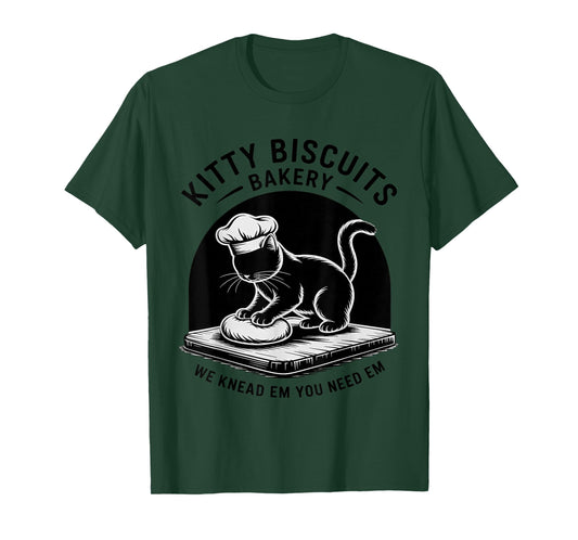 Baking Cat Kitty Biscuits We Knead Em You Need Em Baker T-Shirt