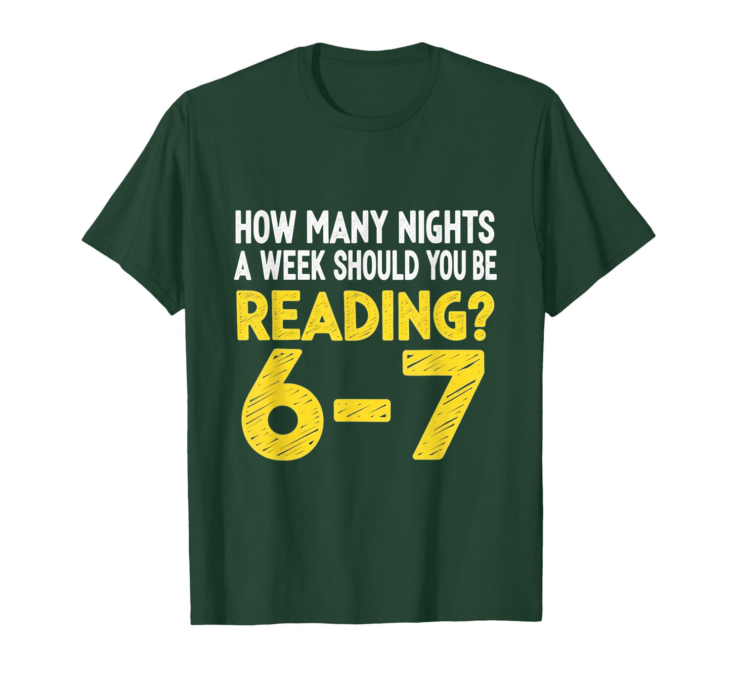 How Many Night a Week Should You be Reading 67 Meme Teacher T-Shirt
