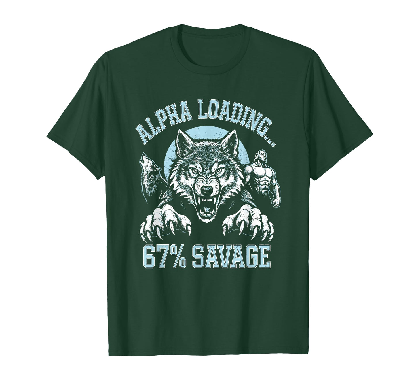 Alpha Wolf Loading 67 Percent Savage Funny Gen Z Meme T-Shirt